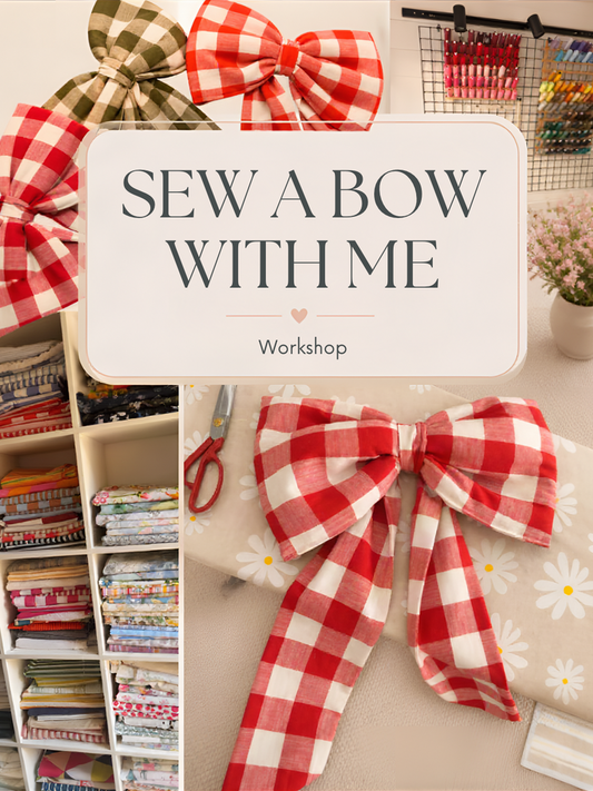 Sew a Bow With Me Workshop 24/10
